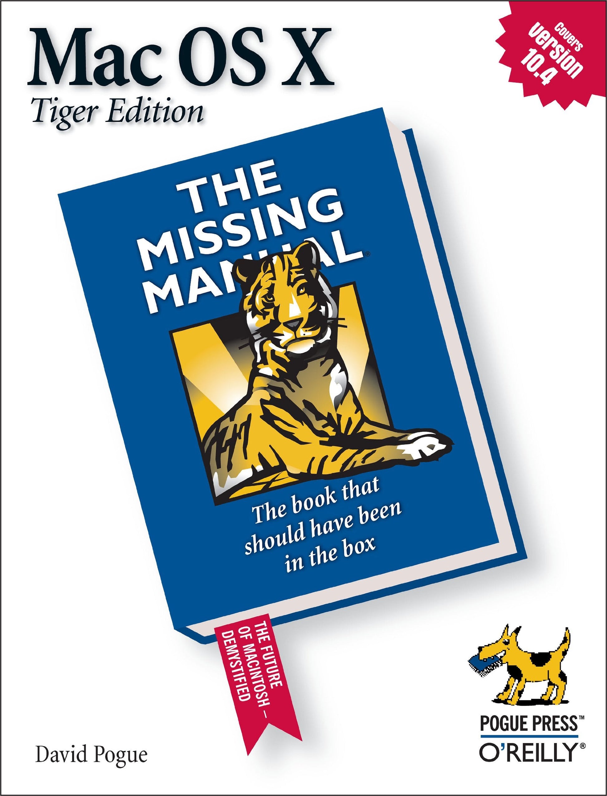 Mac OS X: The Missing Manual, Tiger Edition used book depot