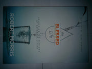 The Blessed Life: Unlocking the Rewards of Generous Living by Morris, Robert by ROBERT MORRIS (2015-05-03) used book depot
