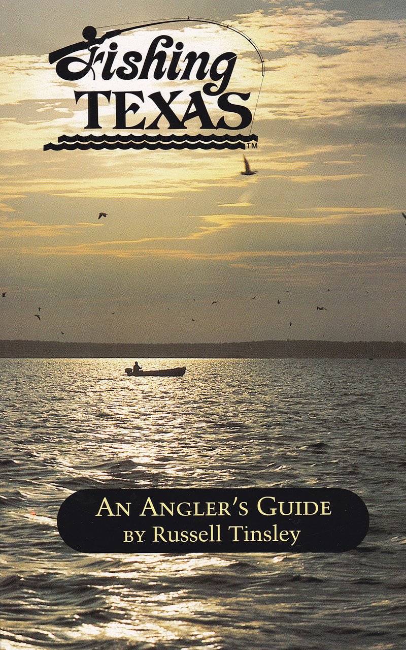 Fishing Texas: An Angler’s Guide used book depot