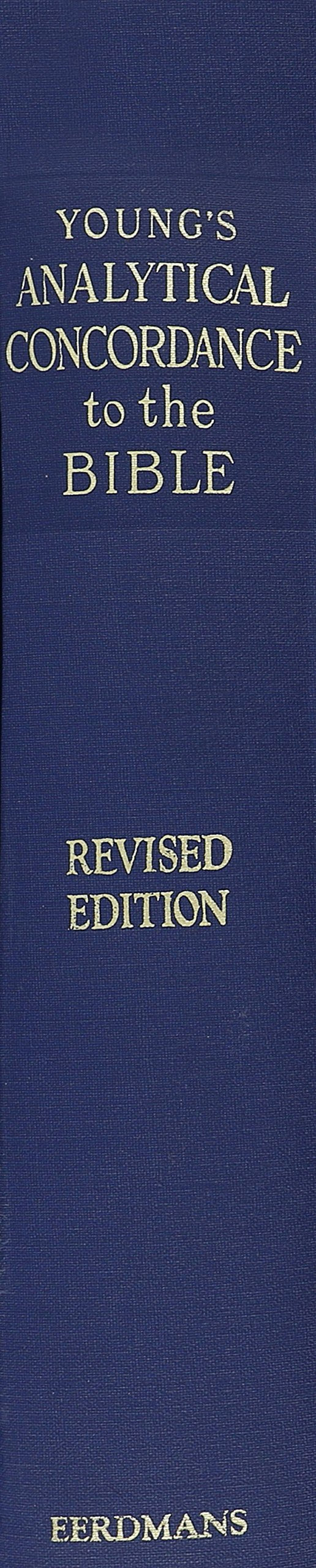 Young's Analytical Concordance to the Bible (22nd American Edition)