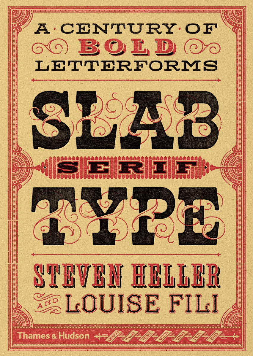Slab Serif Type: A Century of Bold Letterforms used book depot
