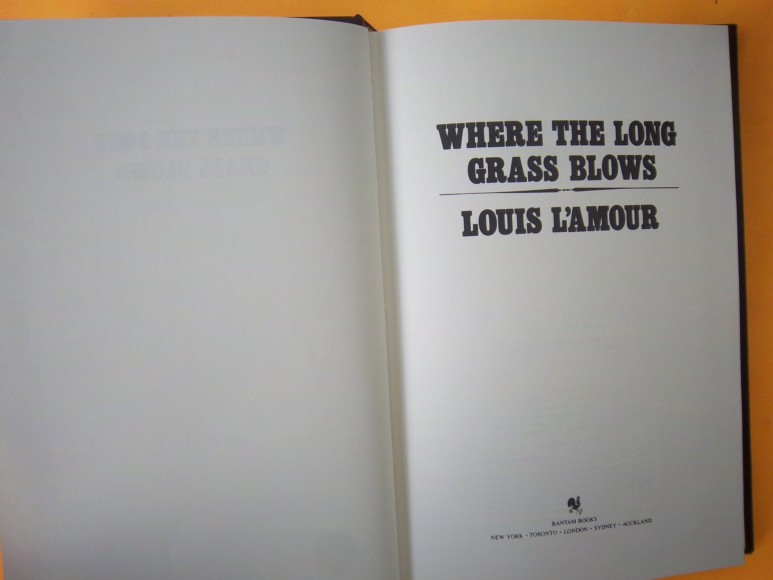 Where the Long Grass Blows Louis Lamour used book depot