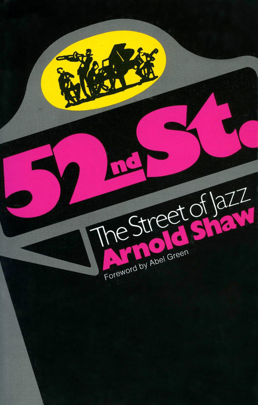 52nd Street: The Street of Jazz (Da Capo Paperback)