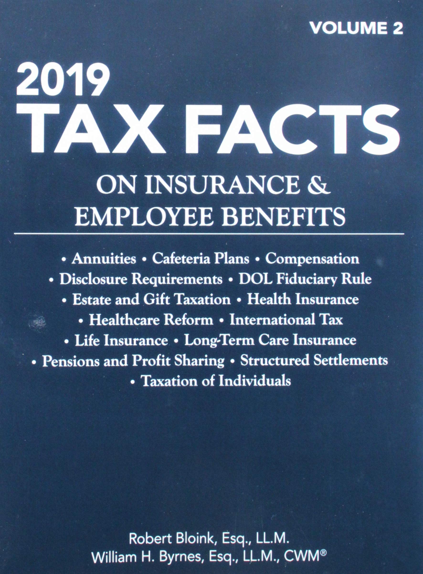 2019 Tax Facts on Insurance & Employee Benefits, Vol 1 & 2 used book depot