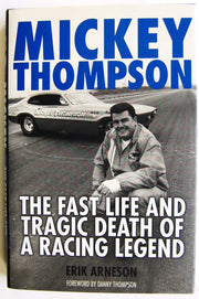 Mickey Thompson: The Fast Life and Tragic Death of a Racing Legend used book depot