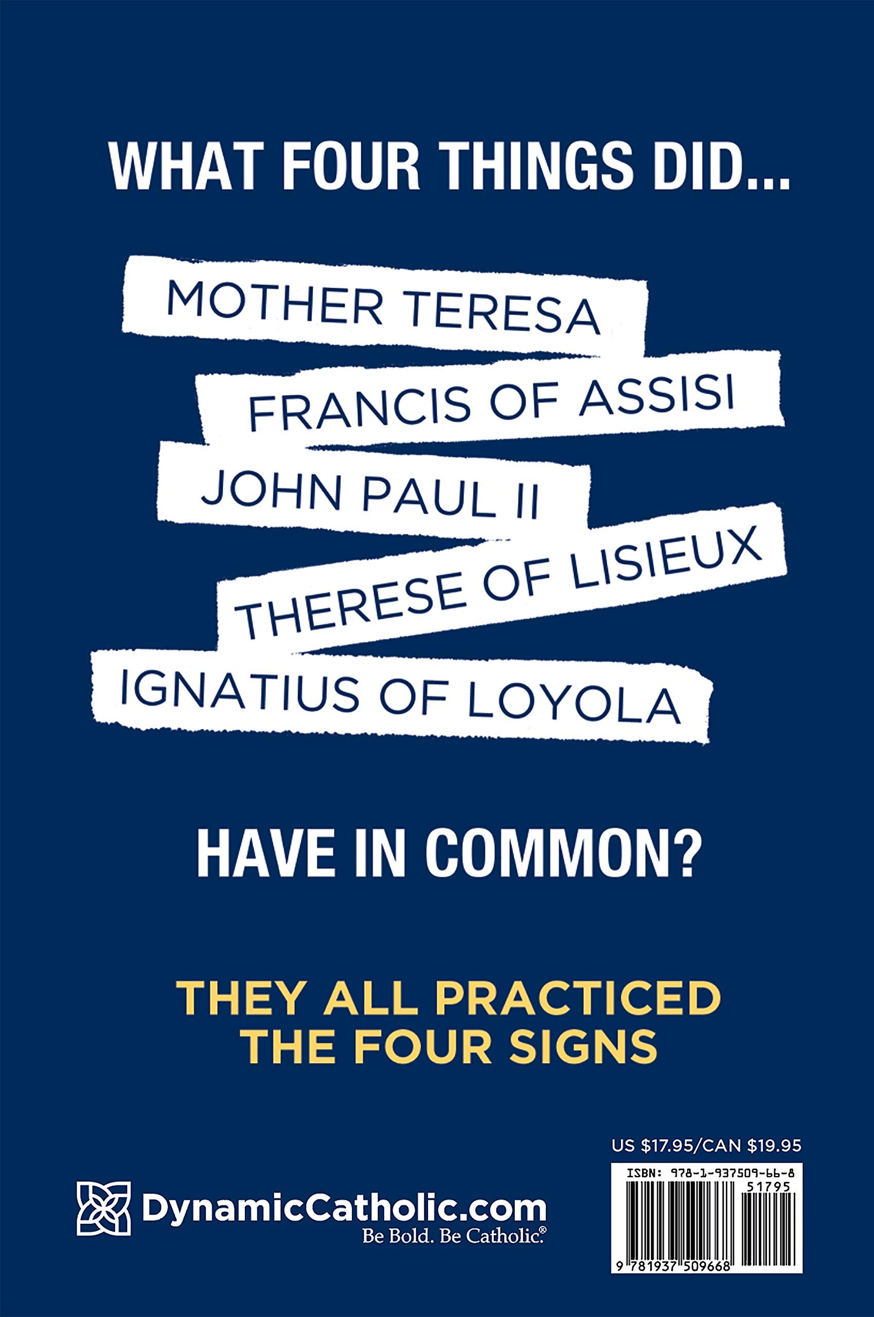 The Four Signs of a Dynamic Catholic: How Engaging 1% of Catholics Could Change the World used book depot