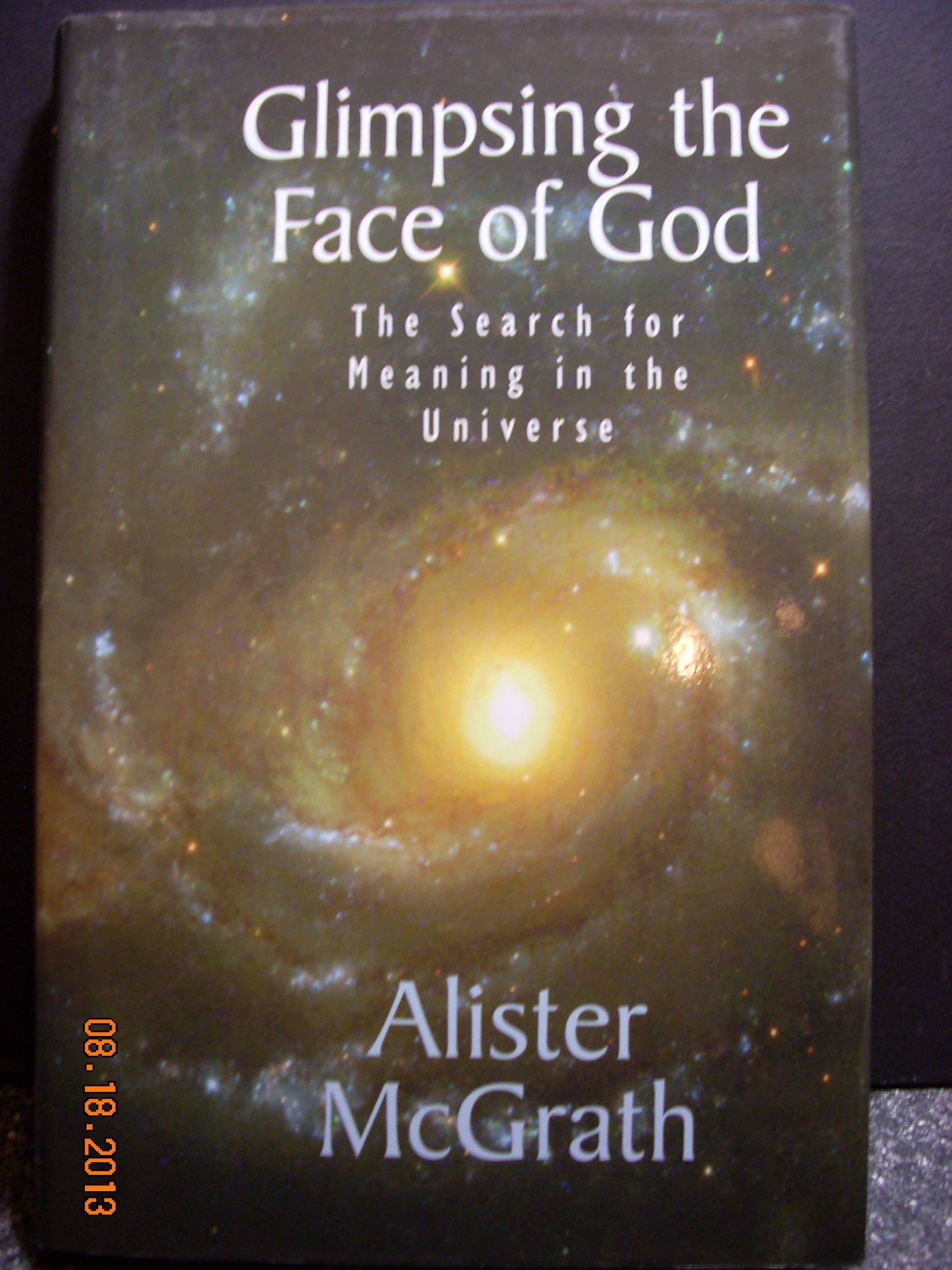 Glimpsing the Face of God: The Search for Meaning in the Universe used book depot