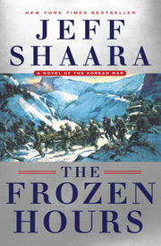 The Frozen Hours: A Novel of the Korean War used book depot