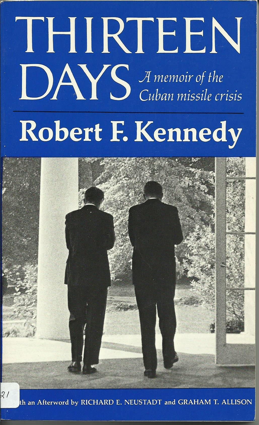 Thirteen Days: A Memoir of the Cuban Missile Crisis used book depot