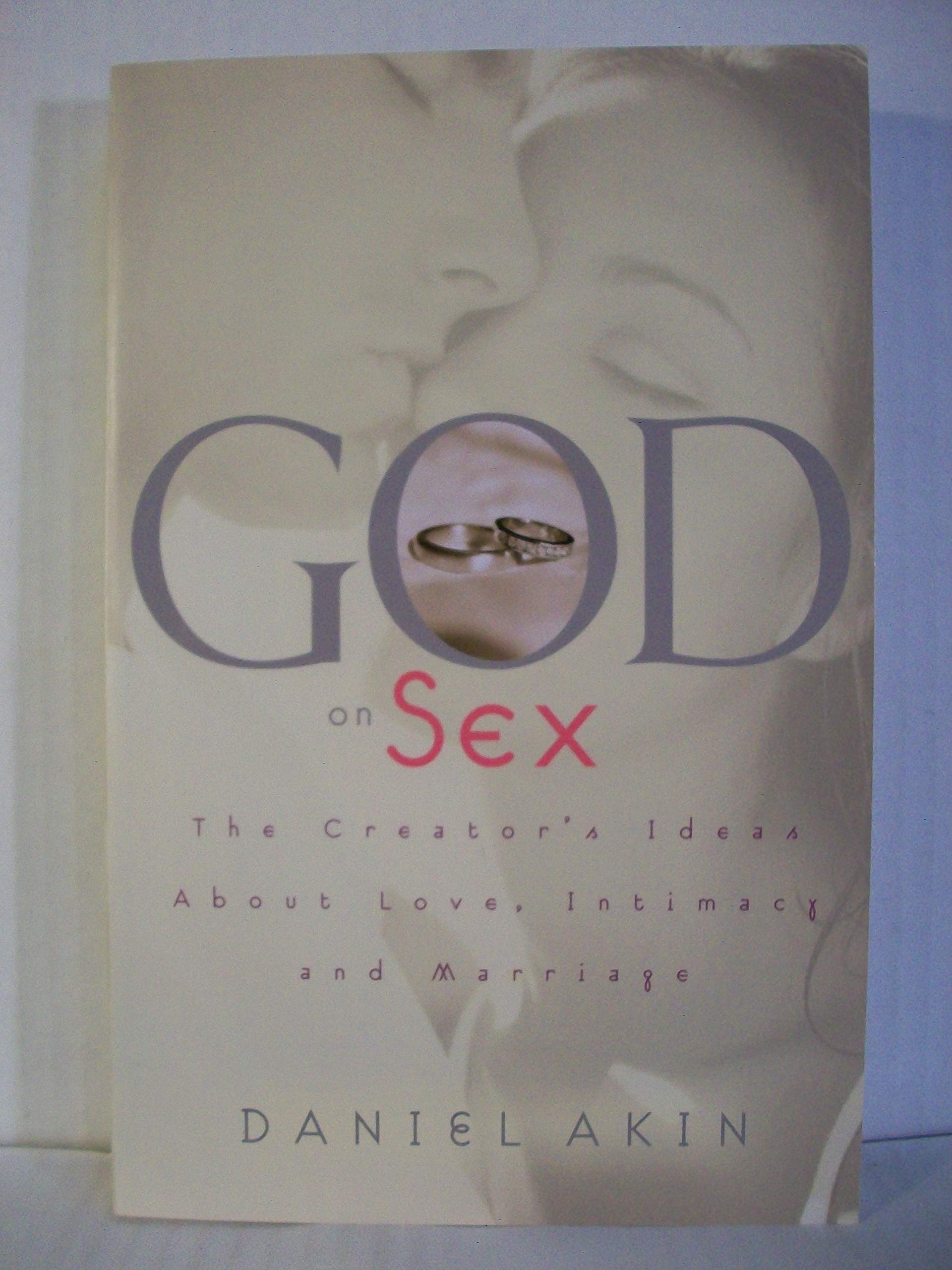 God on Sex: The Creator's Ideas about Love, Intimacy, and Marriage used book depot