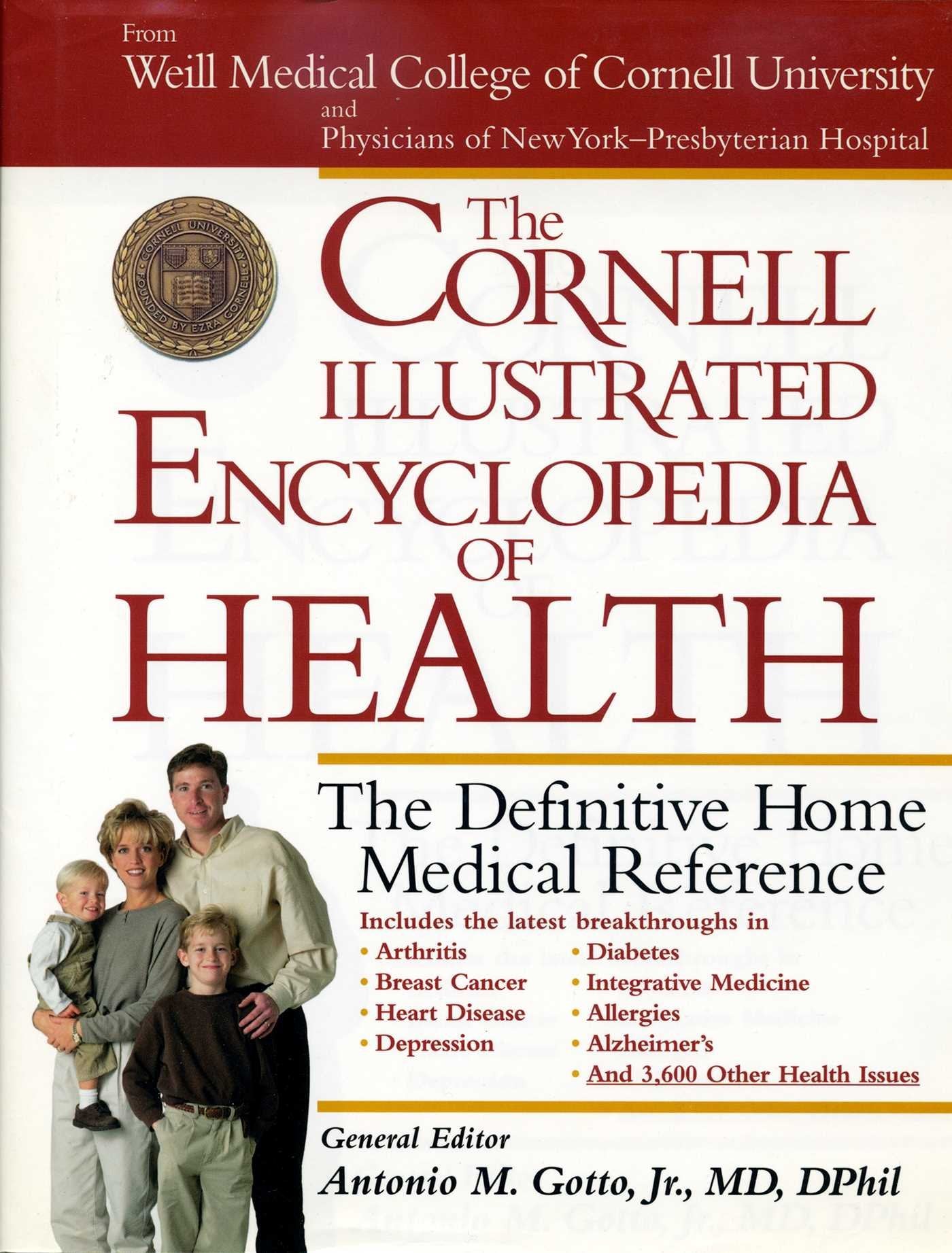 The Cornell Illustrated Encyclopedia of Health: The Definitive Home Medical Reference (Weill Cornell Health Series) used book depot