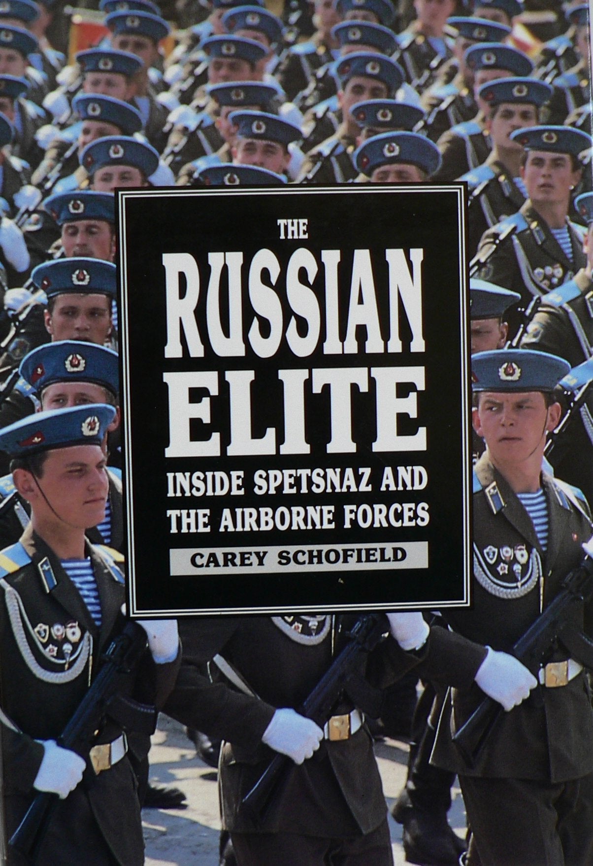 The Russian Elite: Inside Spetsnaz and the Airborne Forces used book depot