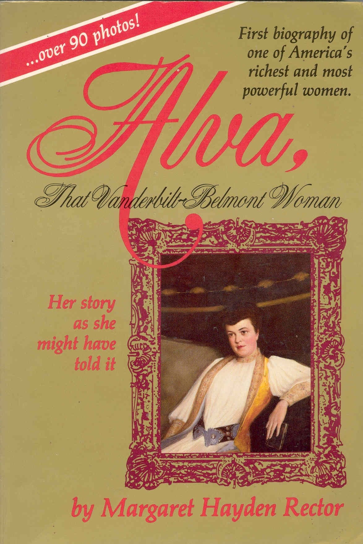 Alva, That Vanderbilt-Belmont Woman used book depot