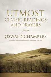 Utmost: Classic Readings and Prayers from Oswald Chambers used book depot