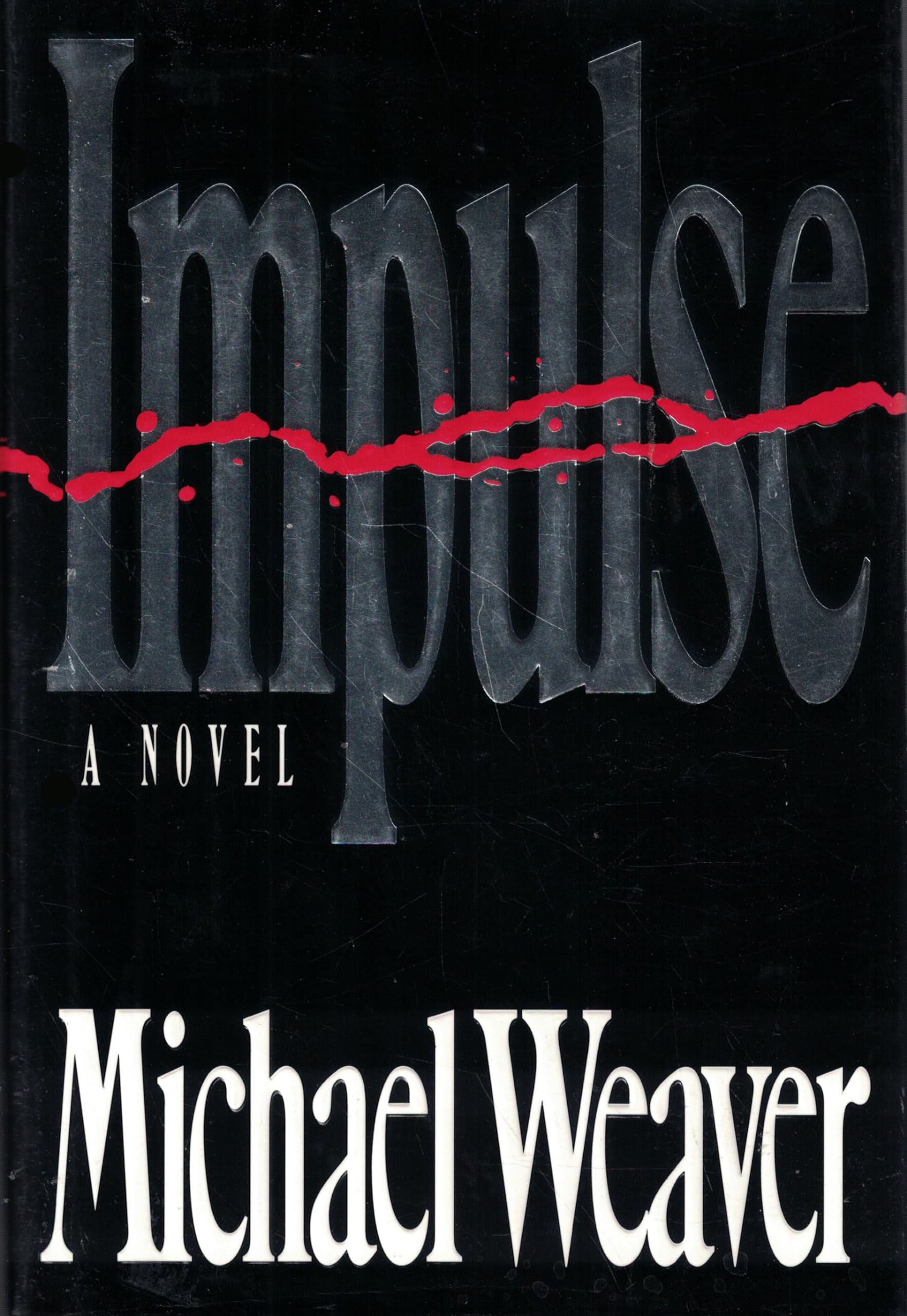 Impulse: A Novel