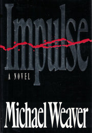 Impulse: A Novel