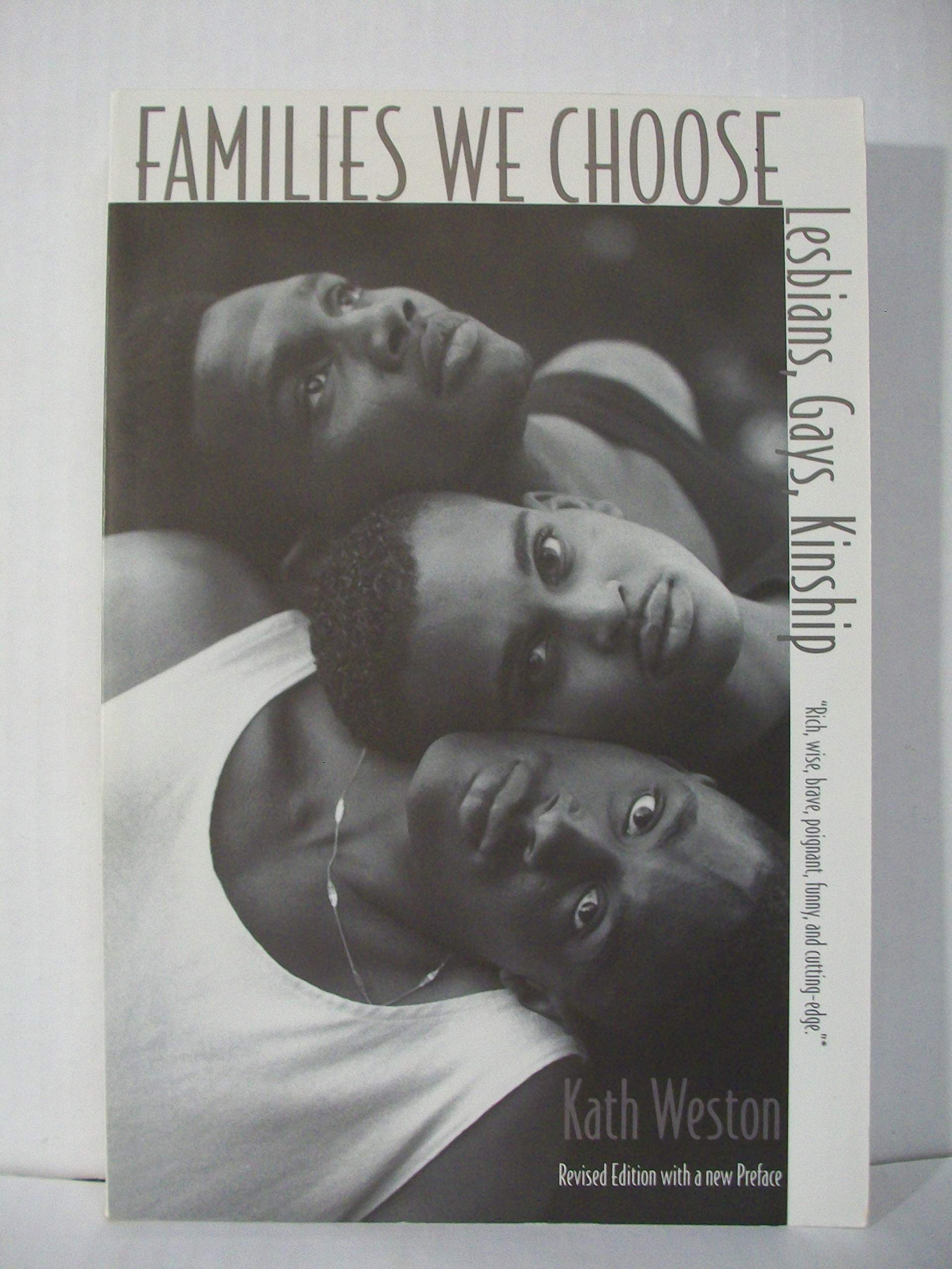 Families We Choose: Lesbians, Gays, Kinship used book depot