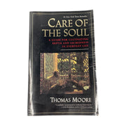 Care of the Soul : A Guide for Cultivating Depth and Sacredness in Everyday Life used book depot
