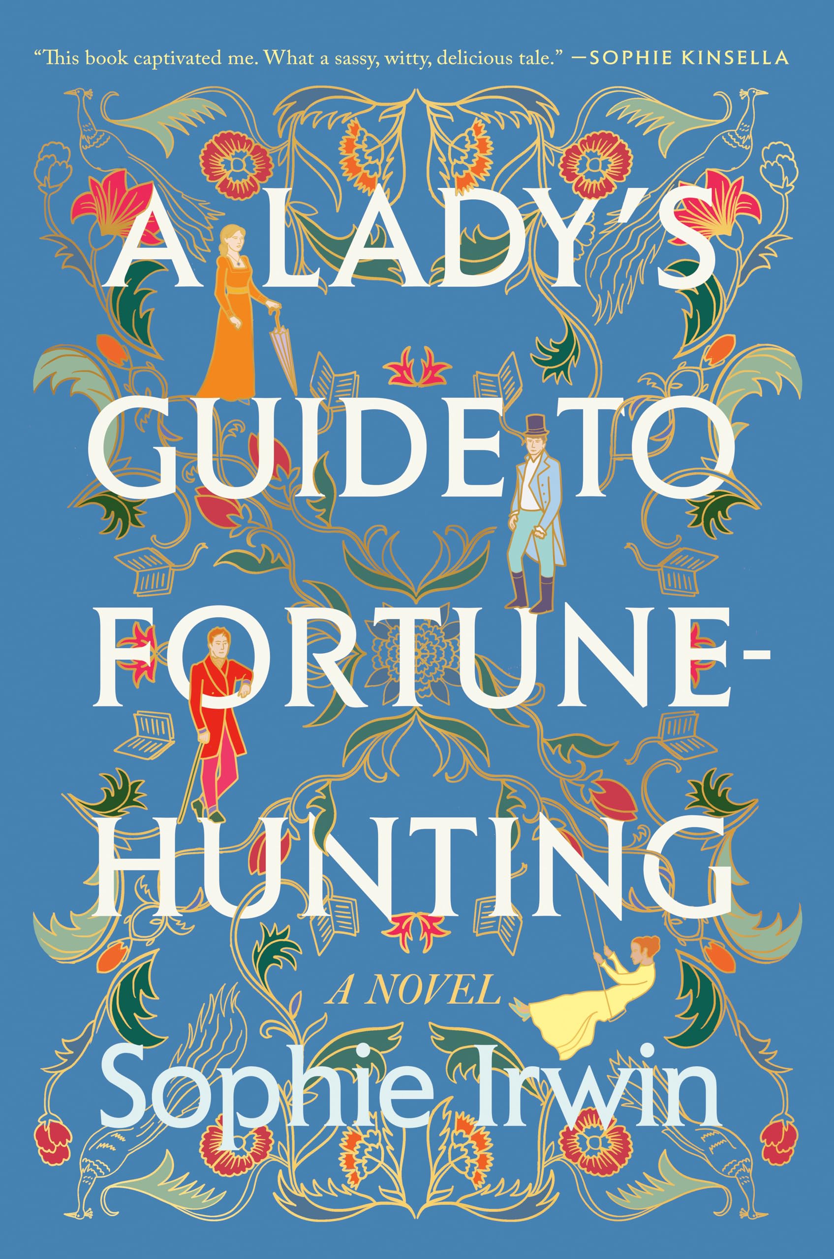 A Lady's Guide to Fortune-Hunting: A Novel used book depot