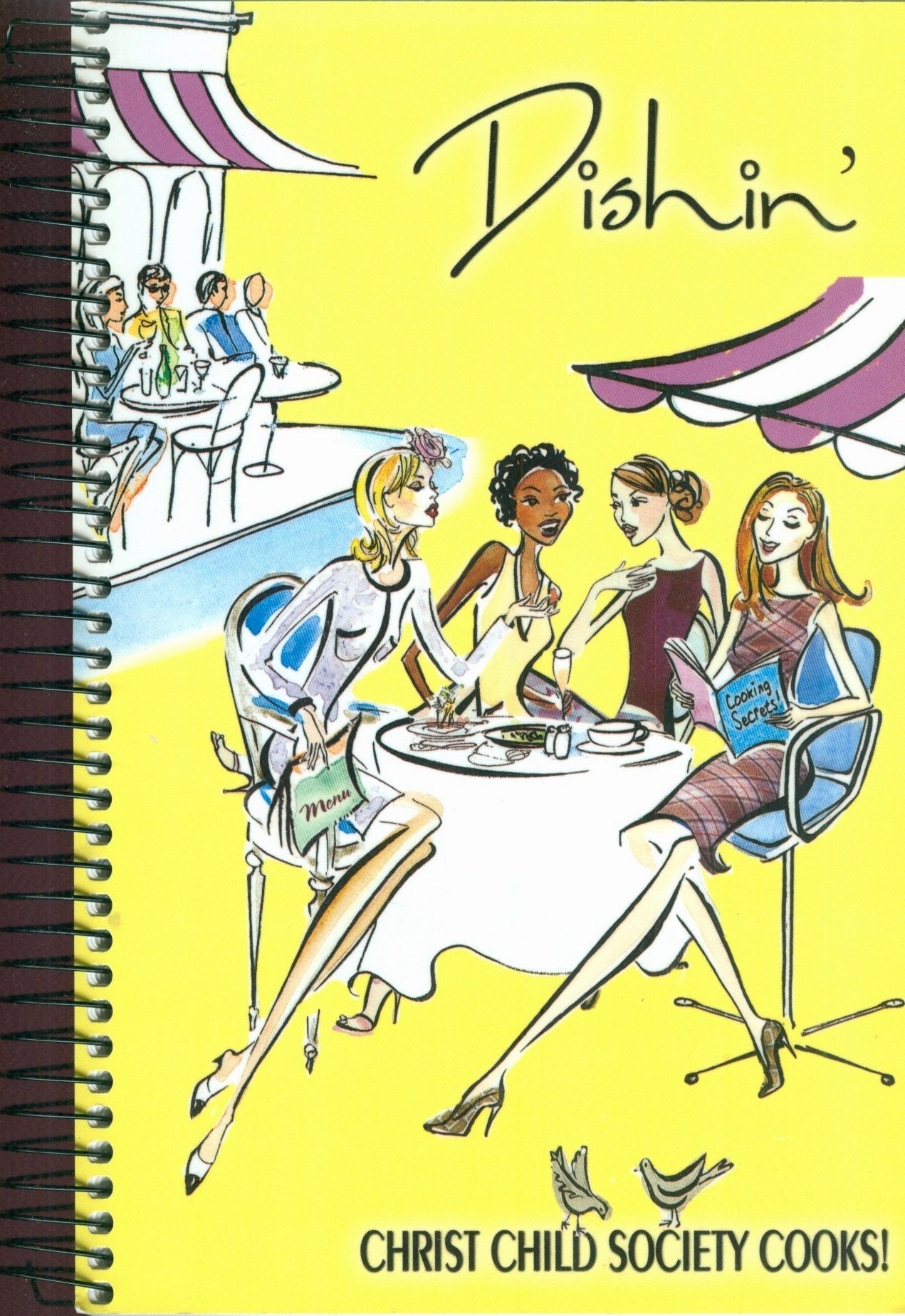 Dishin': The Christ Child Society Cooks!