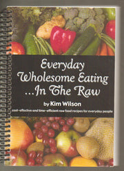 Everyday Wholesome Eating...In the Raw used book depot