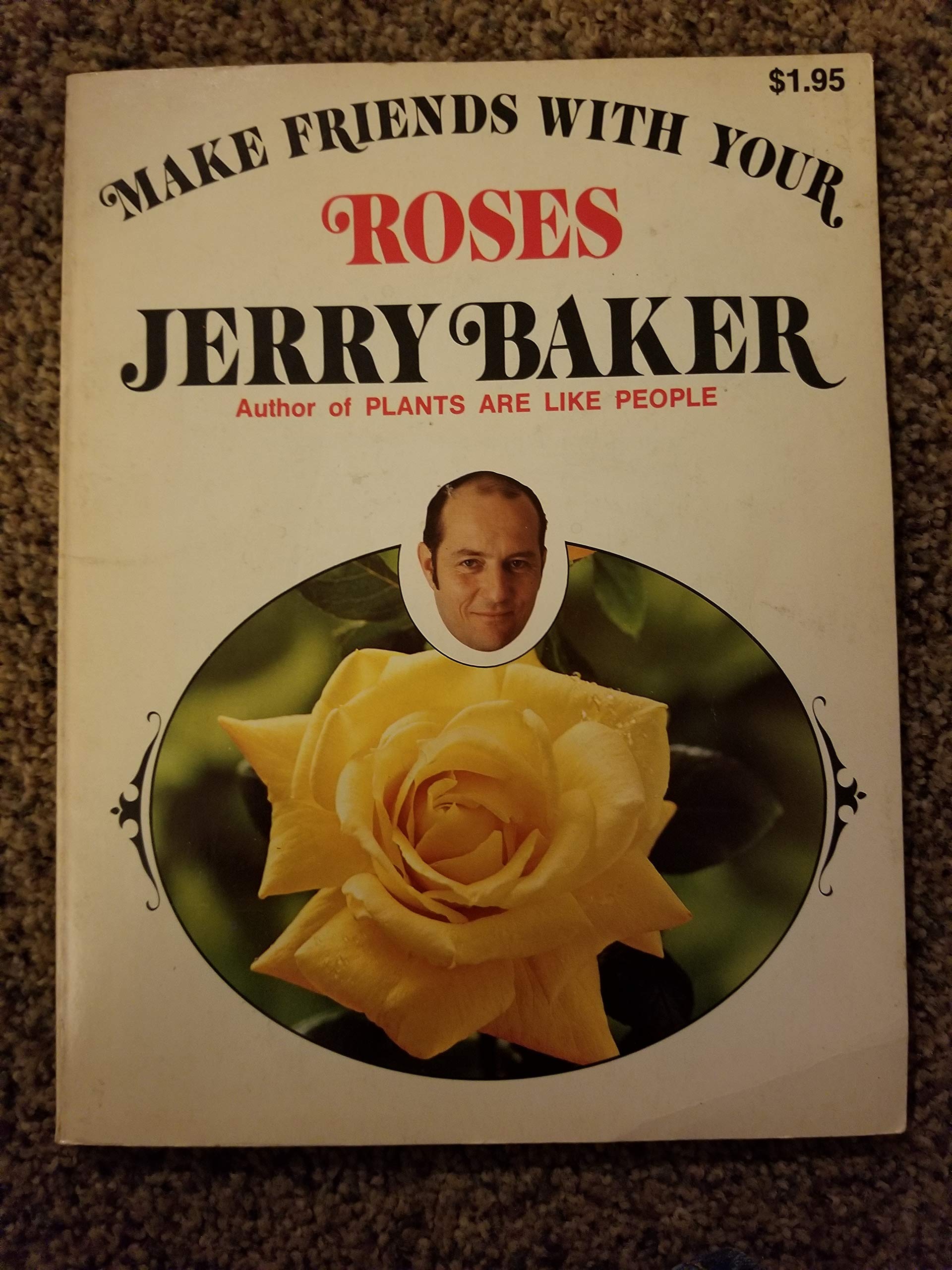 Make Friends With Your Roses used book depot
