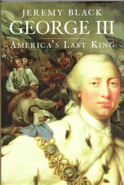 George III: America’s Last King (The English Monarchs Series) used book depot