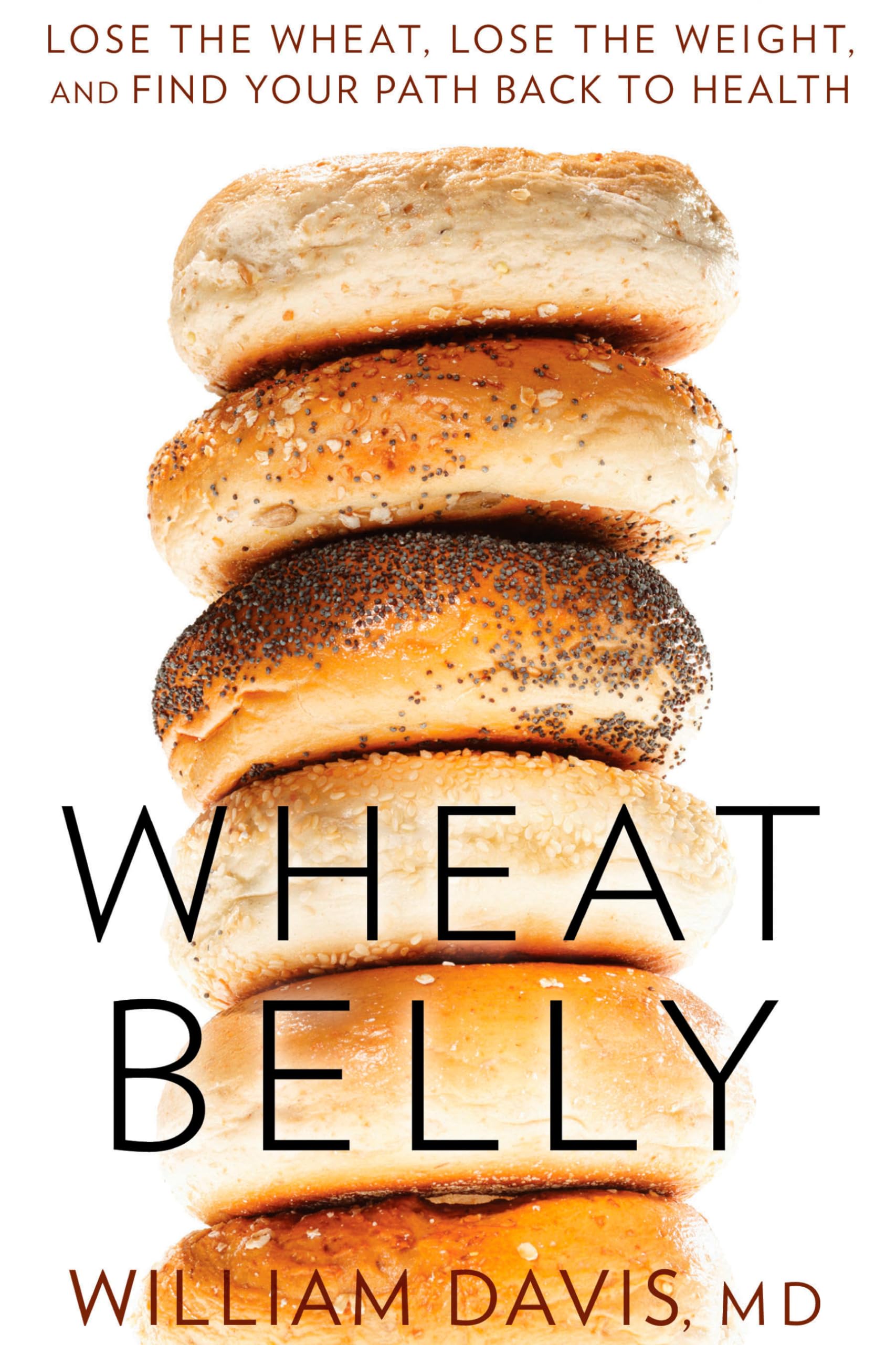 Wheat Belly: Lose the Wheat, Lose the Weight, and Find Your Path Back to Health used book depot