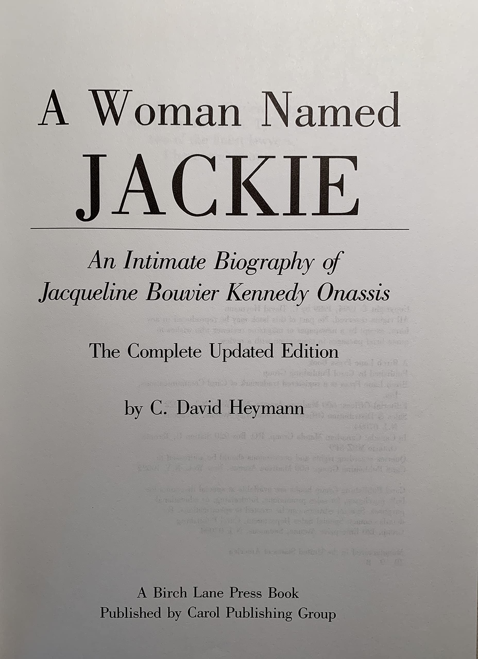 A Woman Named Jackie: An Intimate Biography of Jacqueline Bouvier Kennedy Onassis used book depot