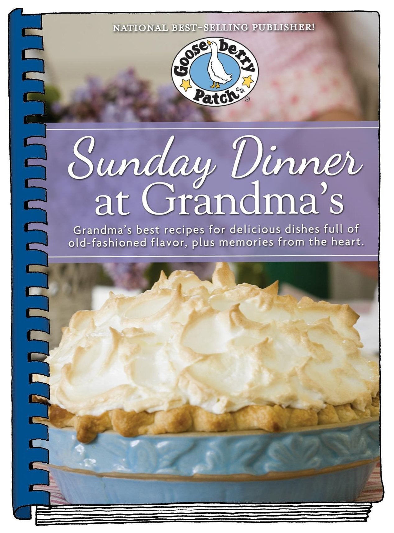 Sunday Dinner at Grandma's: Grandma's Best Recipes for Delicious Dishes Full of Old-Fashioned Flavor, Plus Memories From the Heart (Everyday Cookbook Collection) used book depot