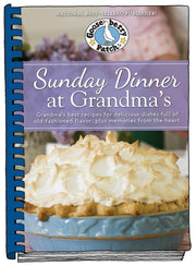 Sunday Dinner at Grandma's: Grandma's Best Recipes for Delicious Dishes Full of Old-Fashioned Flavor, Plus Memories From the Heart (Everyday Cookbook Collection) used book depot