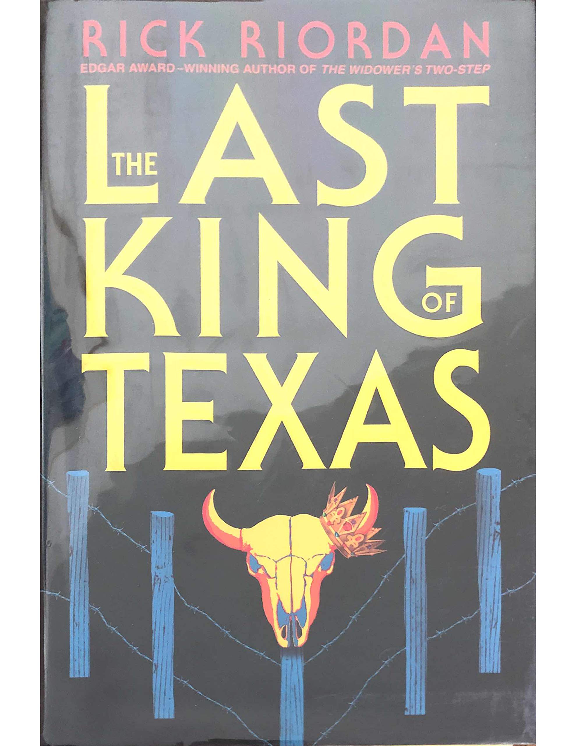 The Last King of Texas