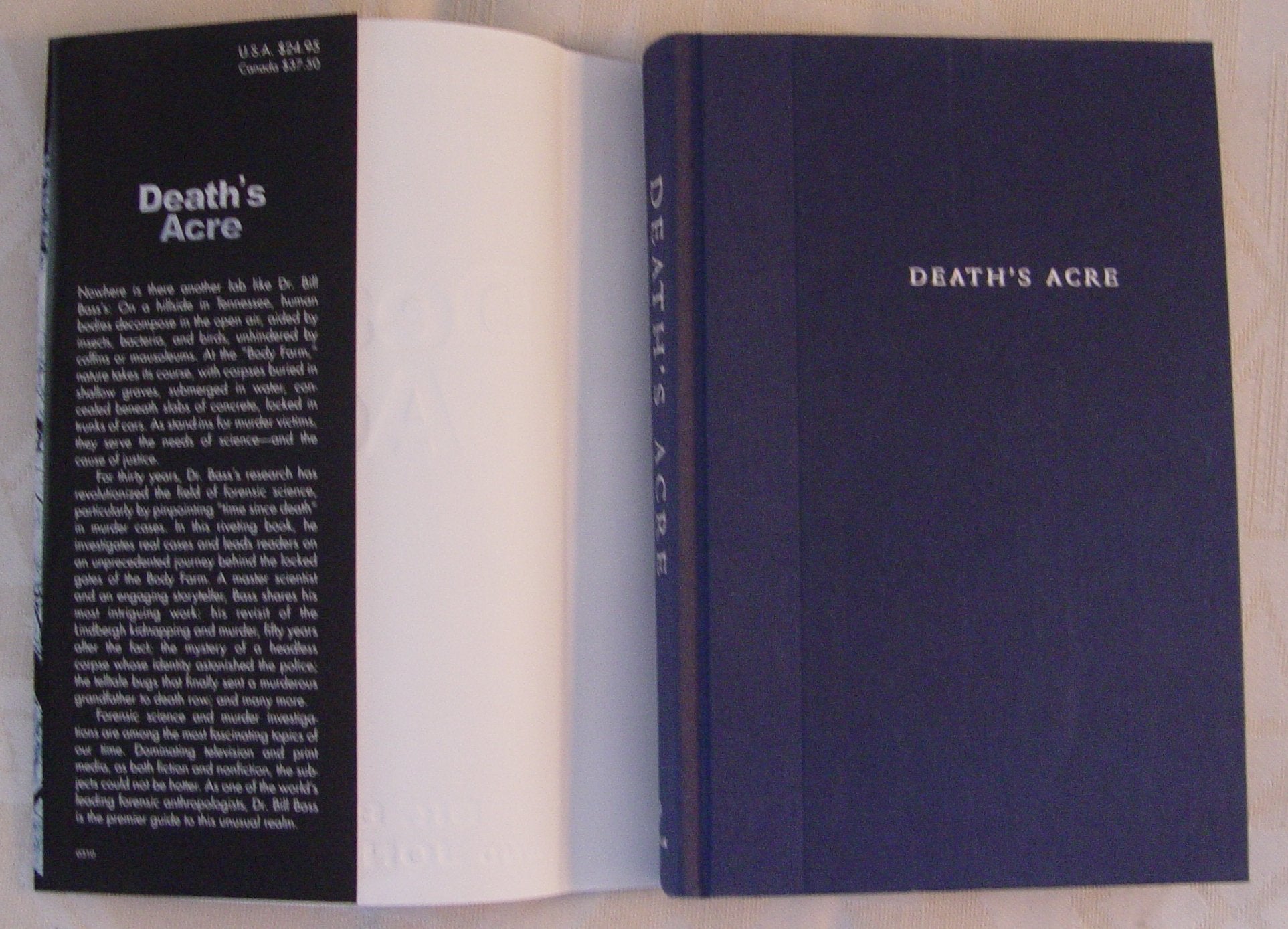 Death's Acre: Inside the Legendary Forensic Lab, The Body Farm, Where the Dead Do Tell Tales (includes 16 pages of B&W photos) used book depot