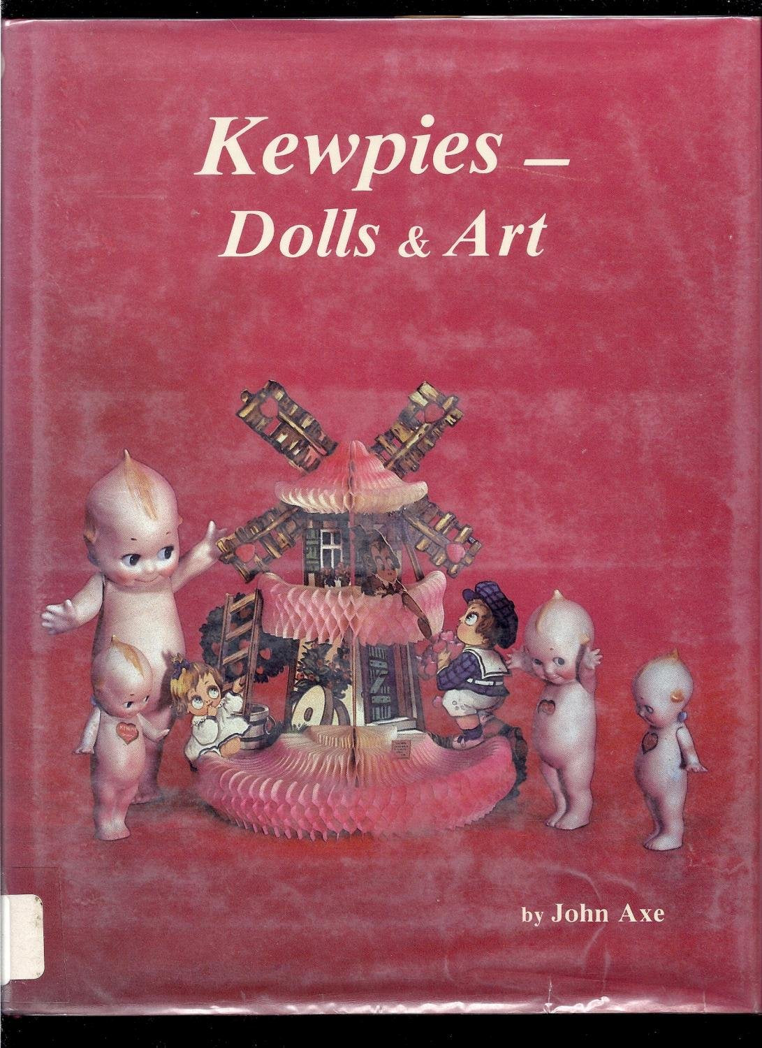 Kewpies -Dolls & Art of Rose O'Neill & Joseph L. Kallus used book depot