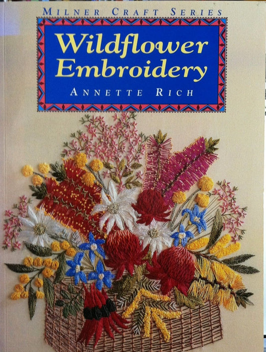 Wildflower Embroidery Milner Craft Series Rich, Annette