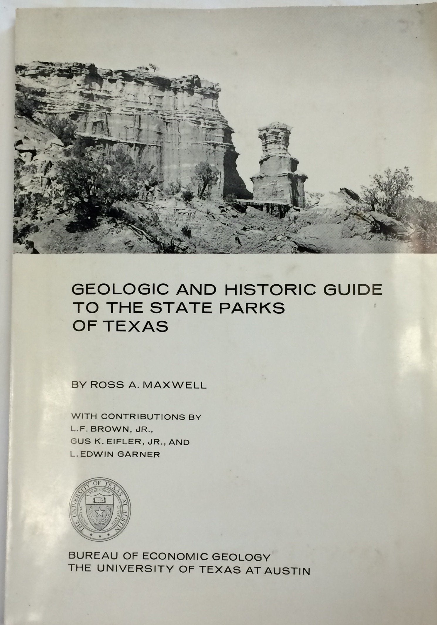 Geologic and Historic Guide to the State Parks of Texas used book depot