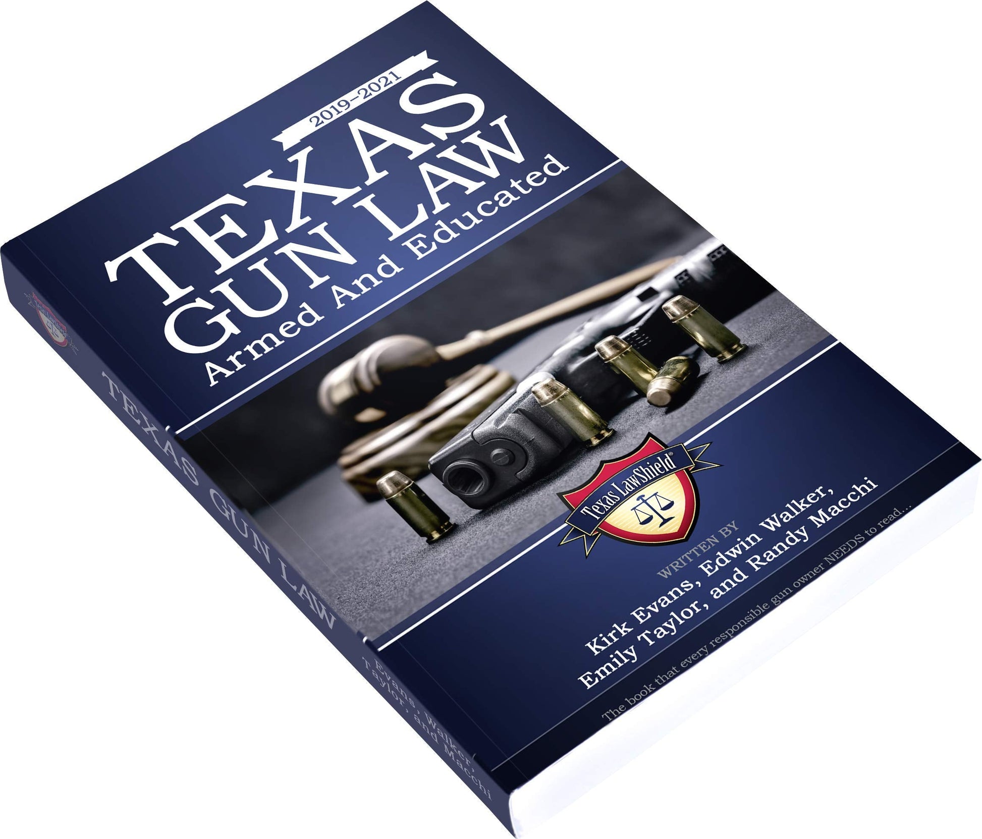 Texas Gun Law: Armed And Educated (2019 - 2021 Edition) used book depot
