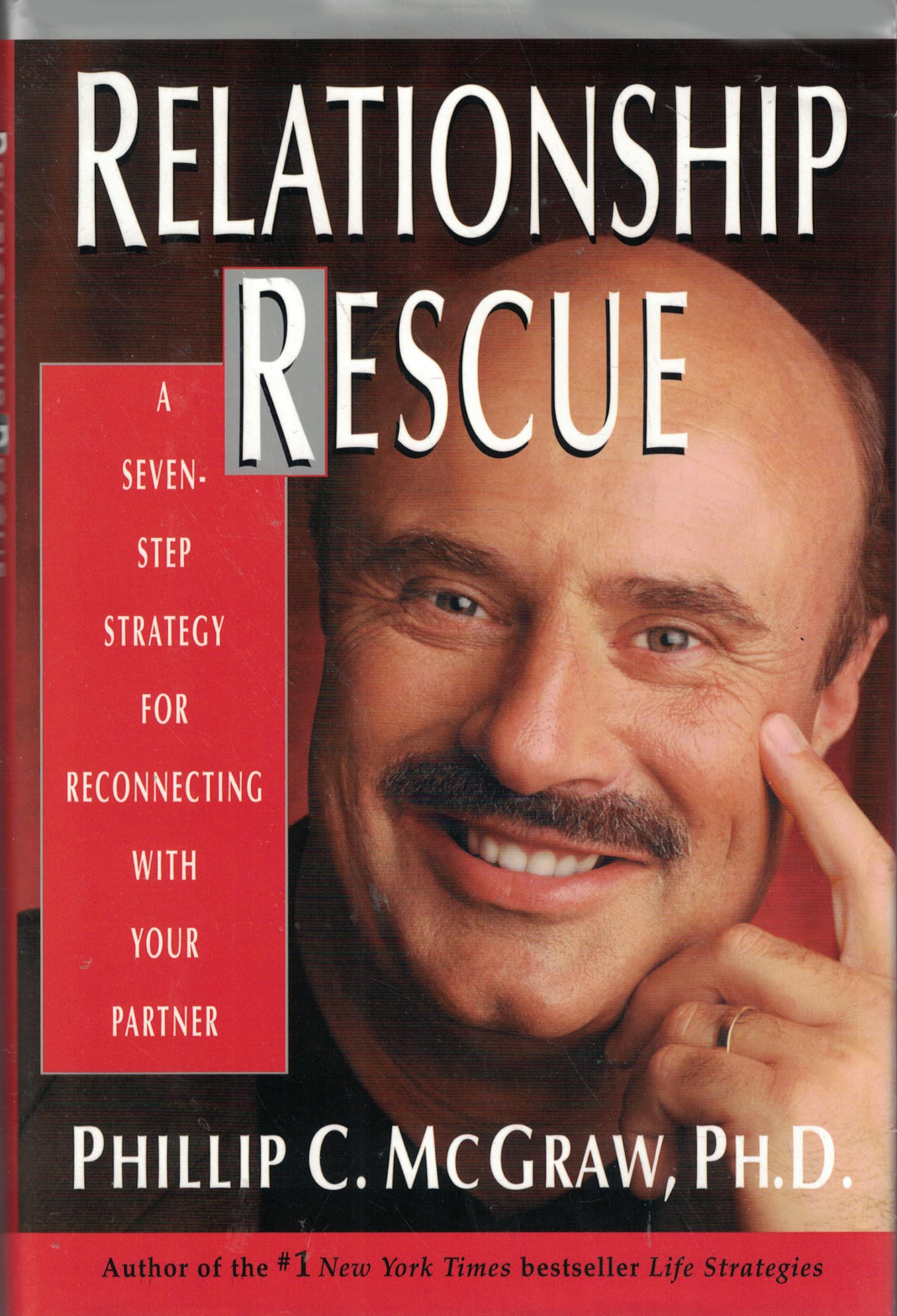 Relationship Rescue: A Seven-Step Strategy for Reconnecting with You Partner used book depot