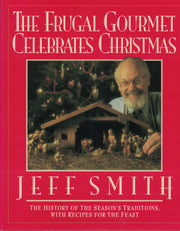 The Frugal Gourmet Celebrates Christmas