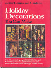 Better Homes And Gardens Holiday Decorations You Can Make used book depot