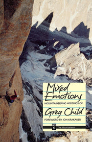 Mixed Emotions: Mountaineering Writings of Greg Child used book depot
