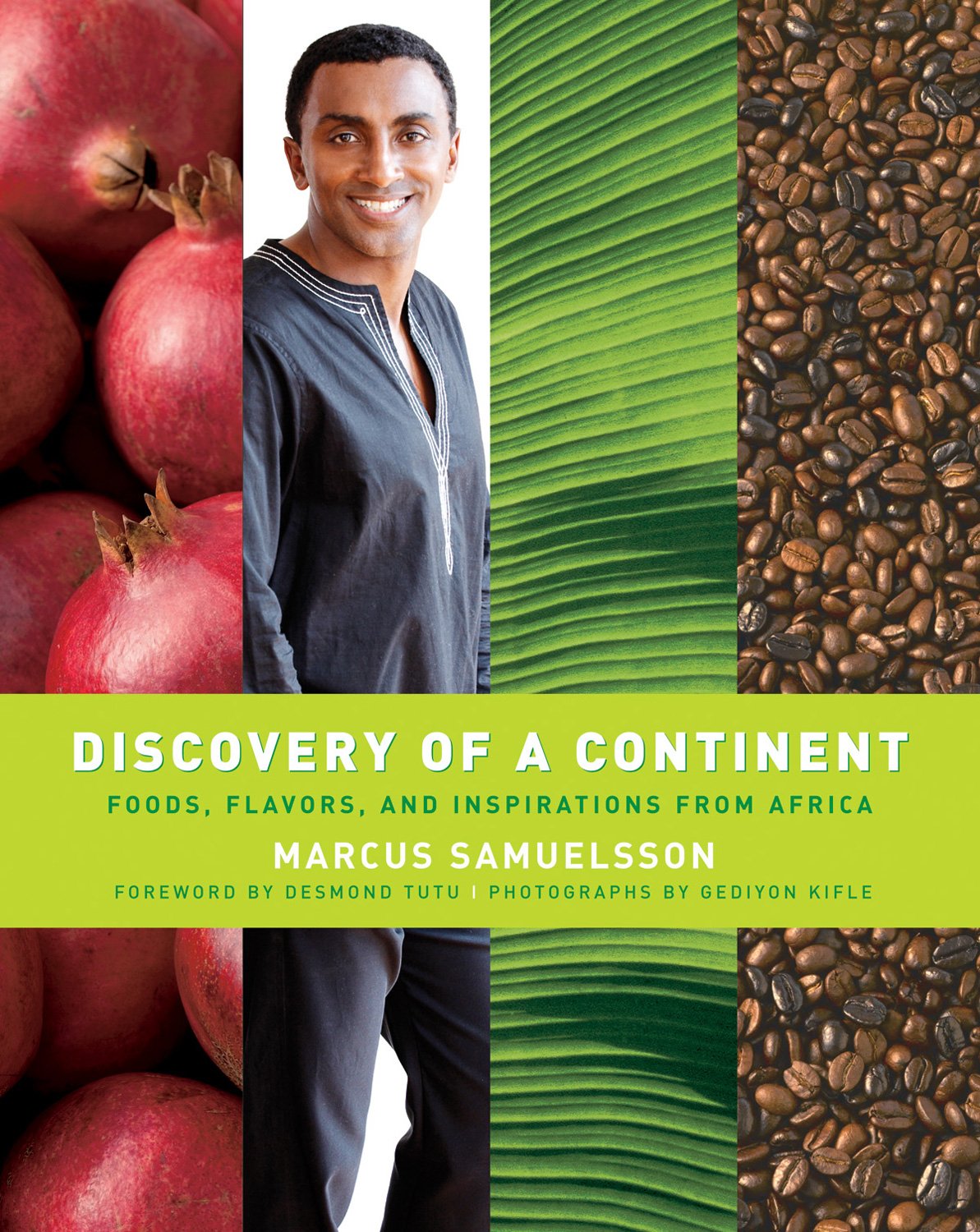 Discovery Of A Continent - Foods, Flavors, And Inspirations From Africa used book depot