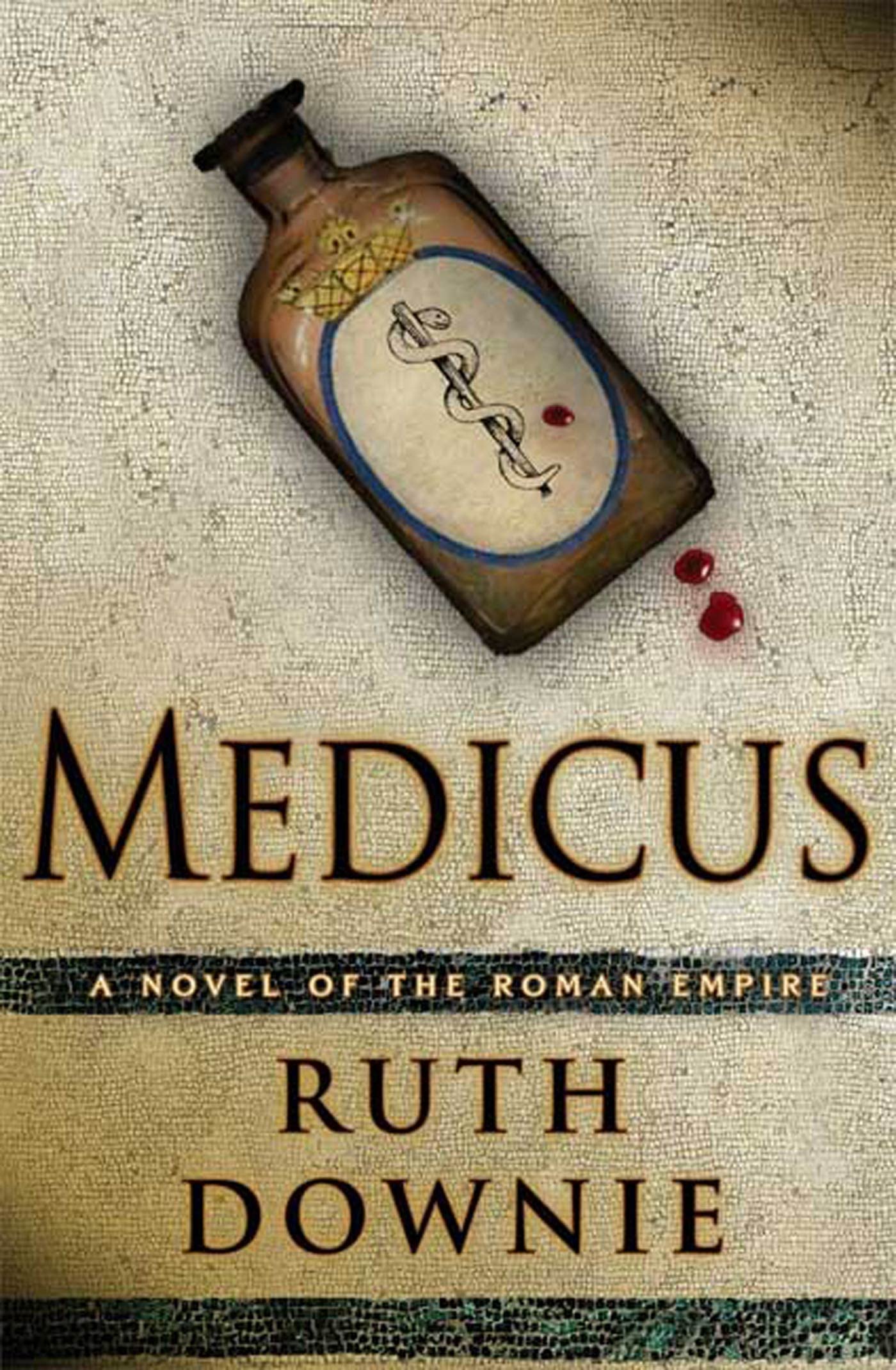 Medicus: A Novel of the Roman Empire (The Medicus Series, 1) used book depot