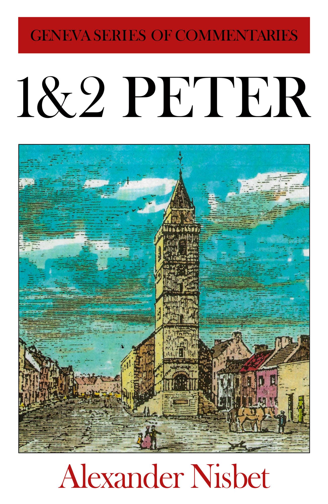 1 & 2 Peter: (Geneva Commentaries) used book depot