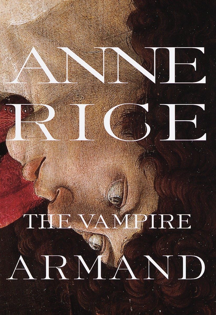 The Vampire Armand : The Vampire Chronicles (Rice, Anne, Vampire Chronicles) used book depot