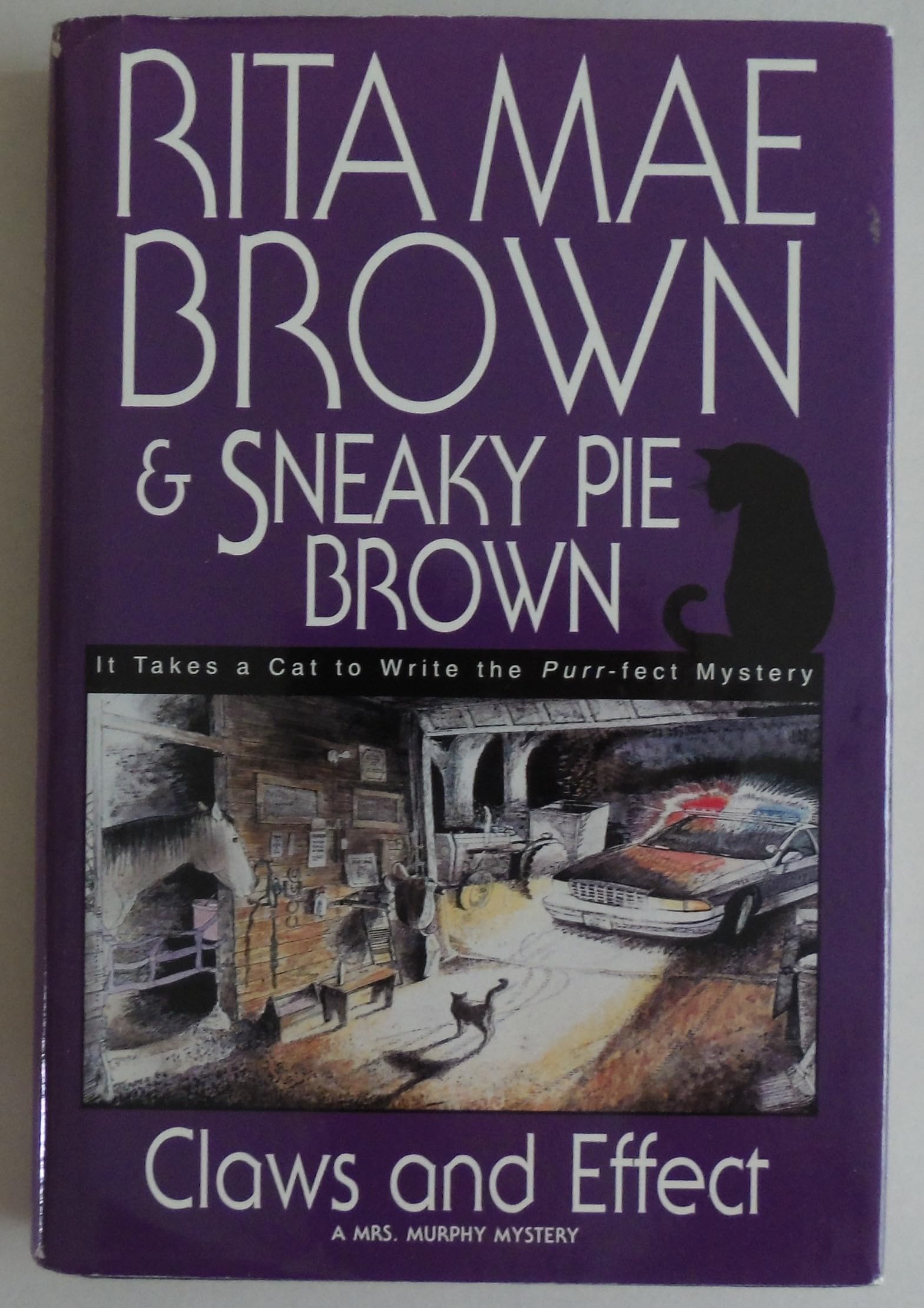 Claws and Effect: A Mrs. Murphy Mystery