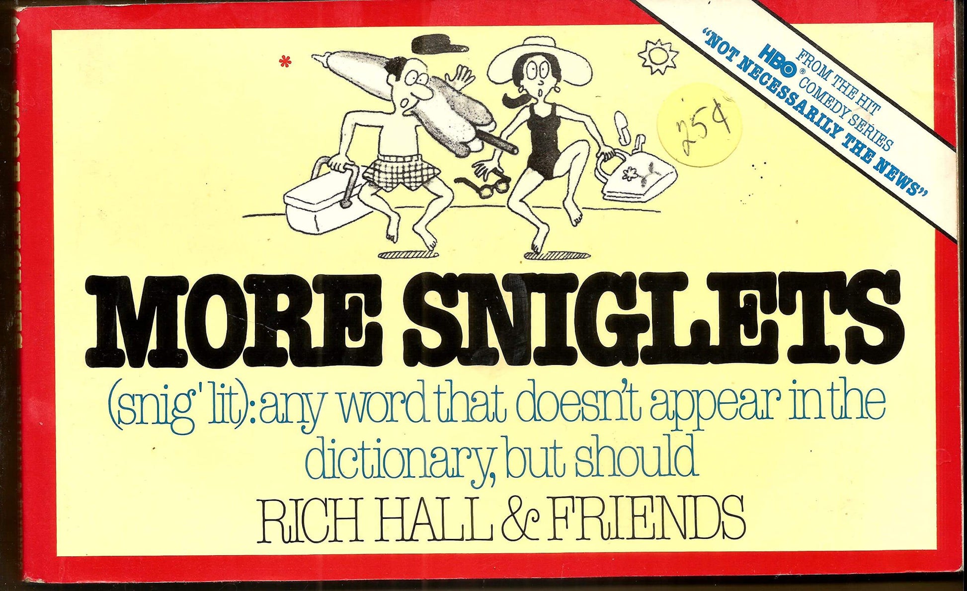 More Sniglets: Any Word That Doesn't Appear in the Dictionary, but Should used book depot
