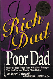 Rich Dad Poor Dad: What the Rich Teach Their Kids About Money - That the Poor and the Middle Class Do Not! used book depot