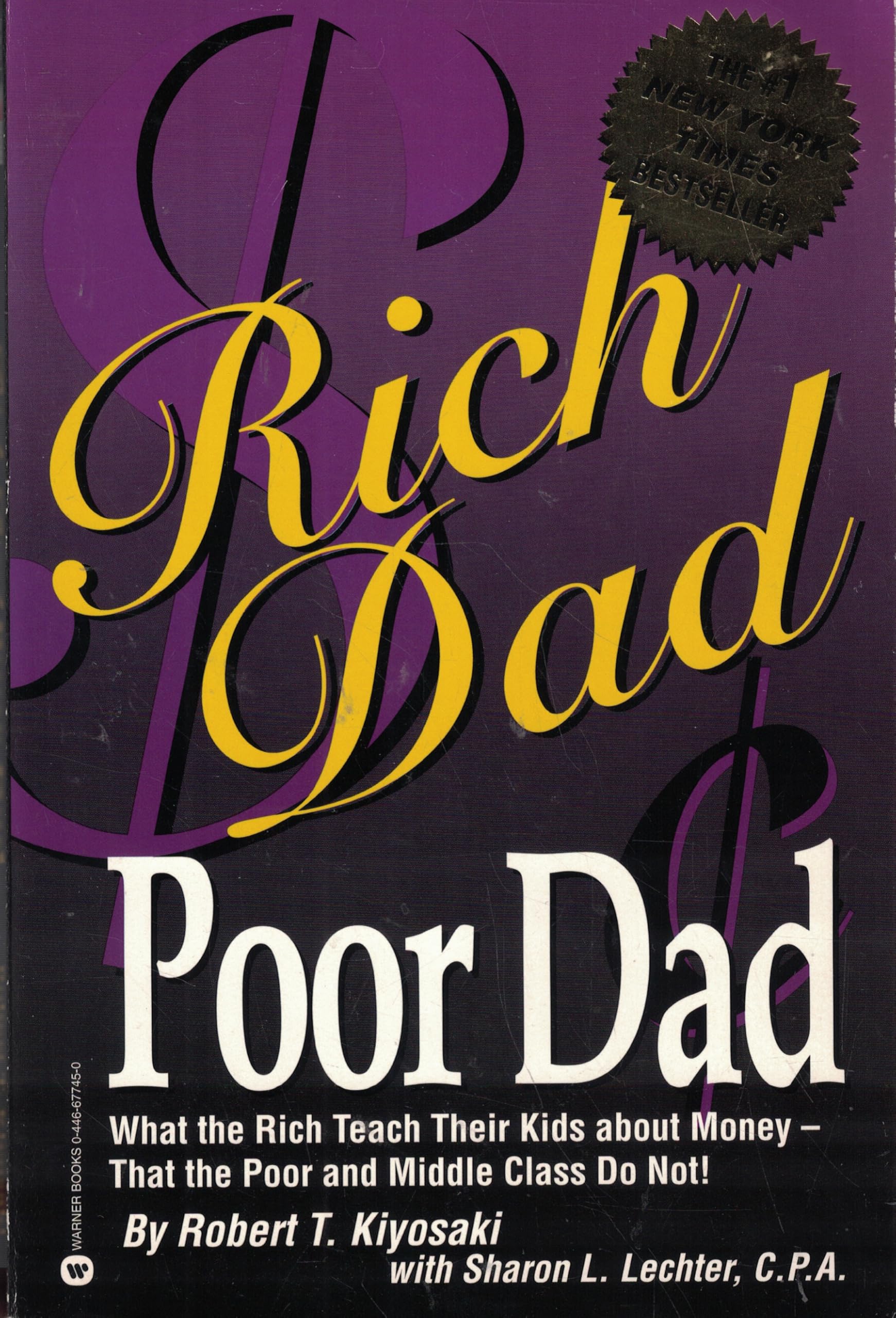 Rich Dad Poor Dad: What the Rich Teach Their Kids About Money - That the Poor and the Middle Class Do Not! used book depot