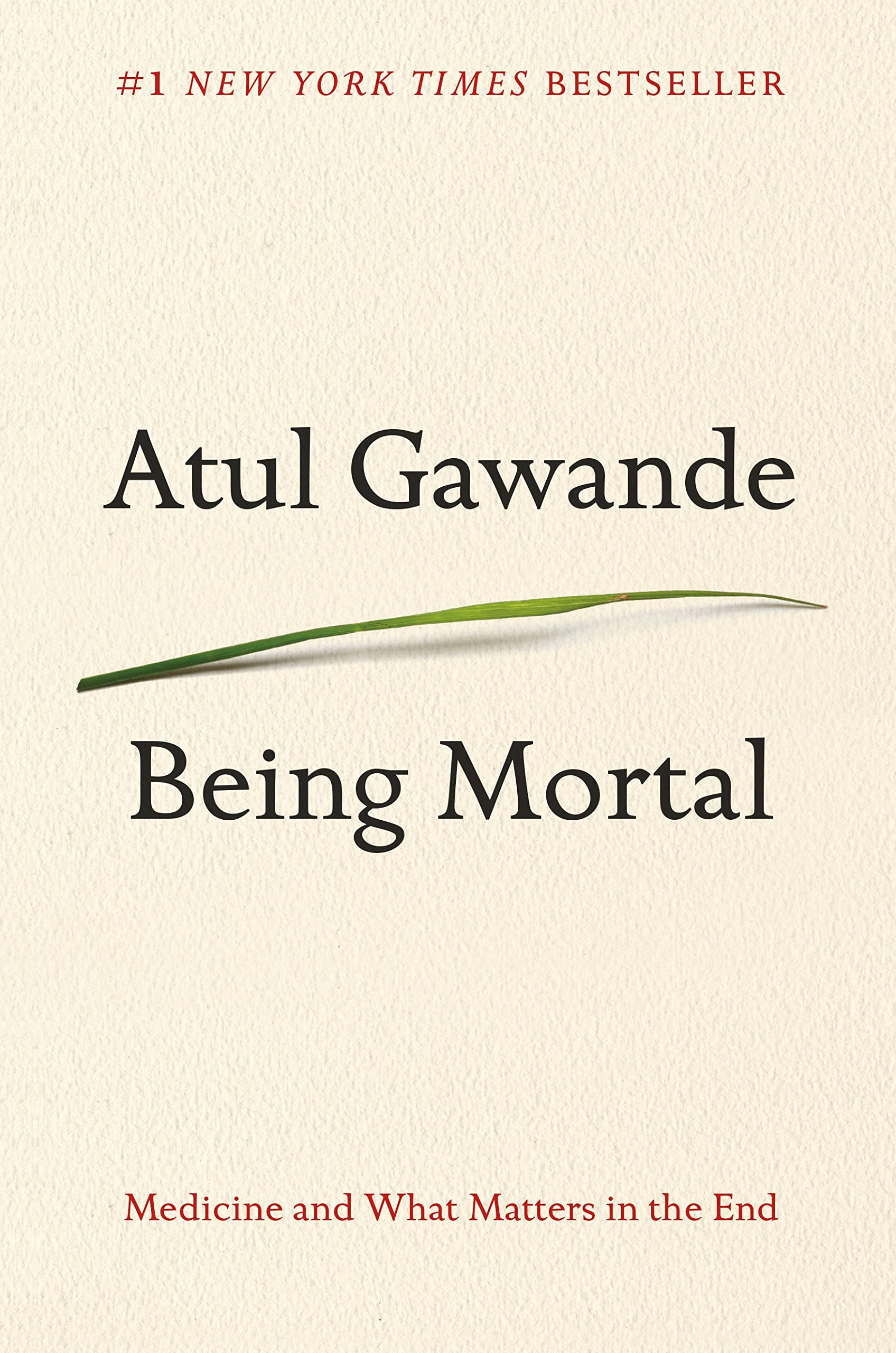 Being Mortal: Medicine and What Matters in the End used book depot